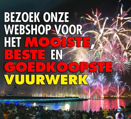 Bestellen en afhalen vuurwerk bij Groenrijk Beneden Leeuwen